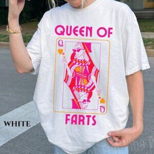 Queen of Farts T-shirt Funny Joke Shirt Exchange Flatulence Prank T Shirt 165